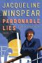 [Maisie Dobbs 03] • Pardonable Lies